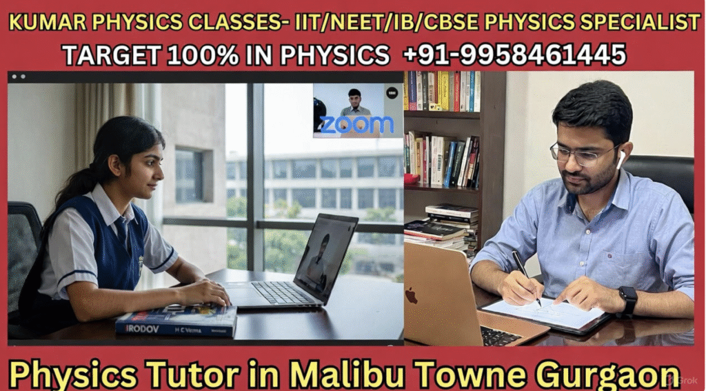 Physics Tutor in Malibu Towne Gurgaon – Kumar Physics Classes promotional banner GURGAON 