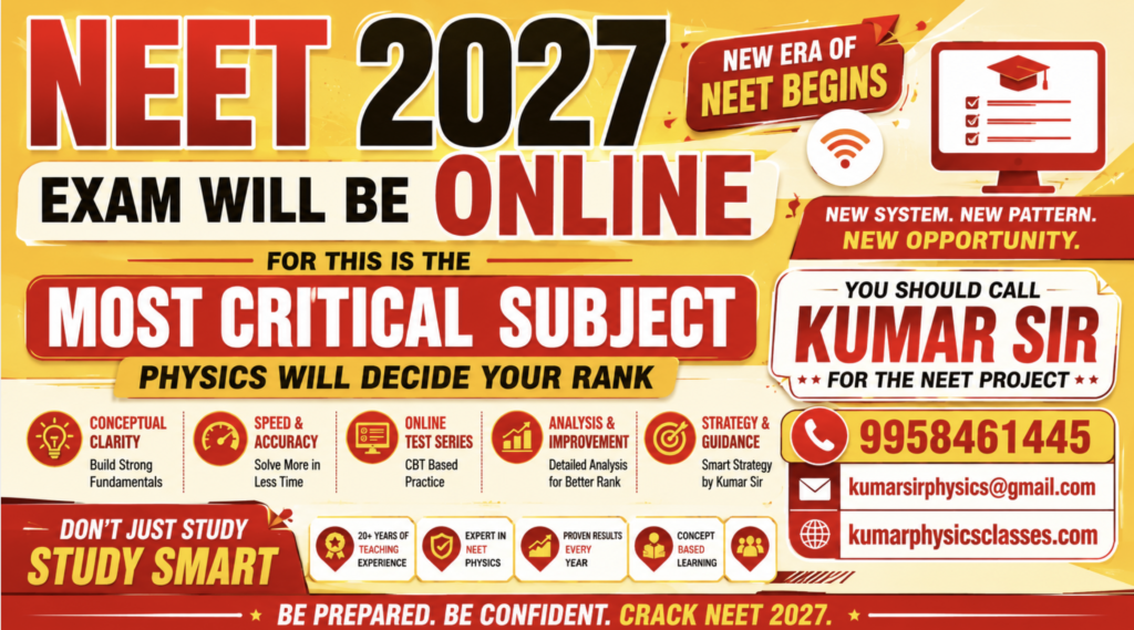 NEET 2027 online exam Physics preparation poster by Kumar Physics Classes with contact number 9958461445