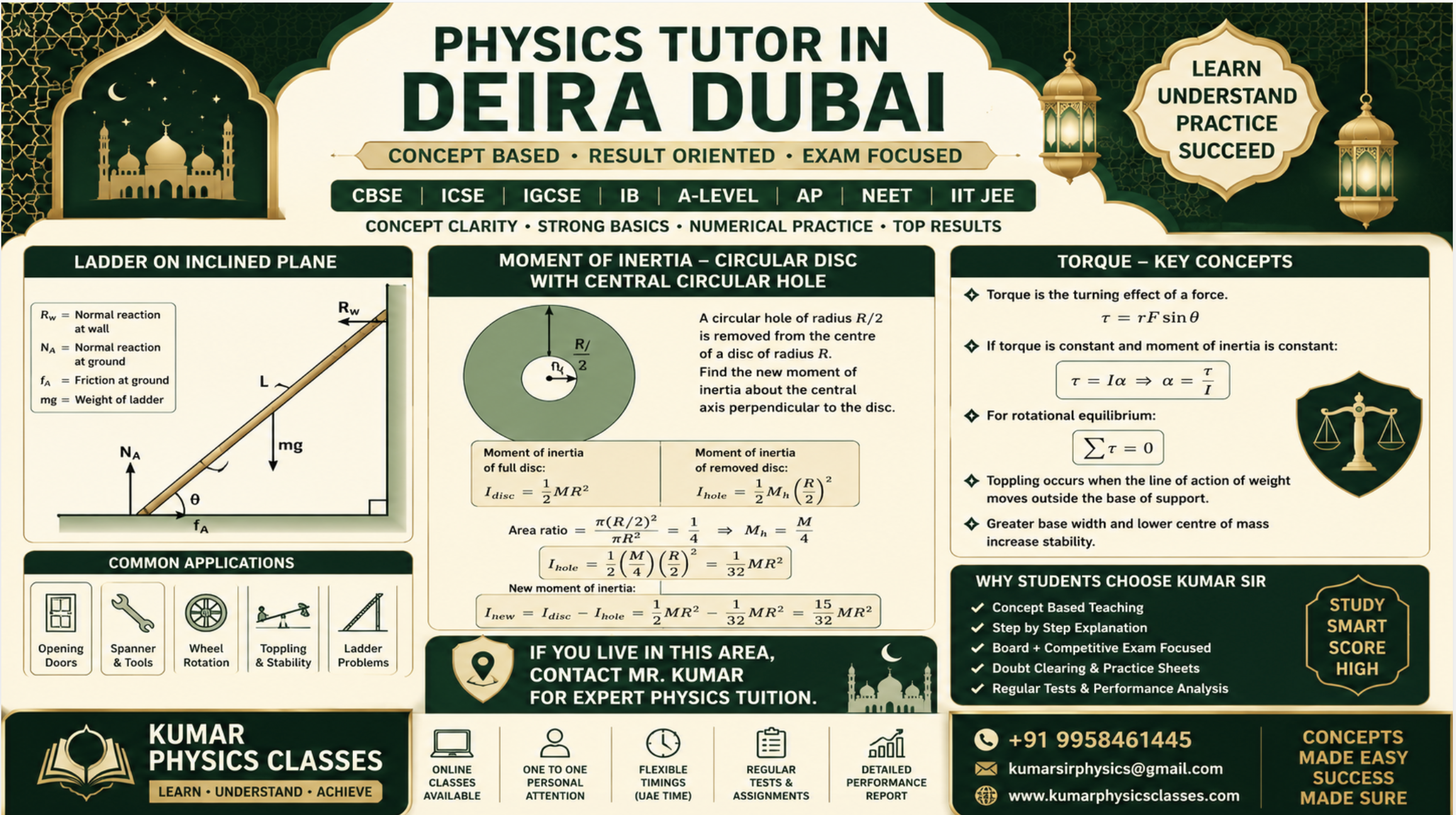 Physics Tutor in Deira Dubai by Kumar Physics Classes with ladder on inclined plane, torque concepts, toppling condition, and moment of inertia of a disc after removing a circular hole. Contact +91 9958461445.