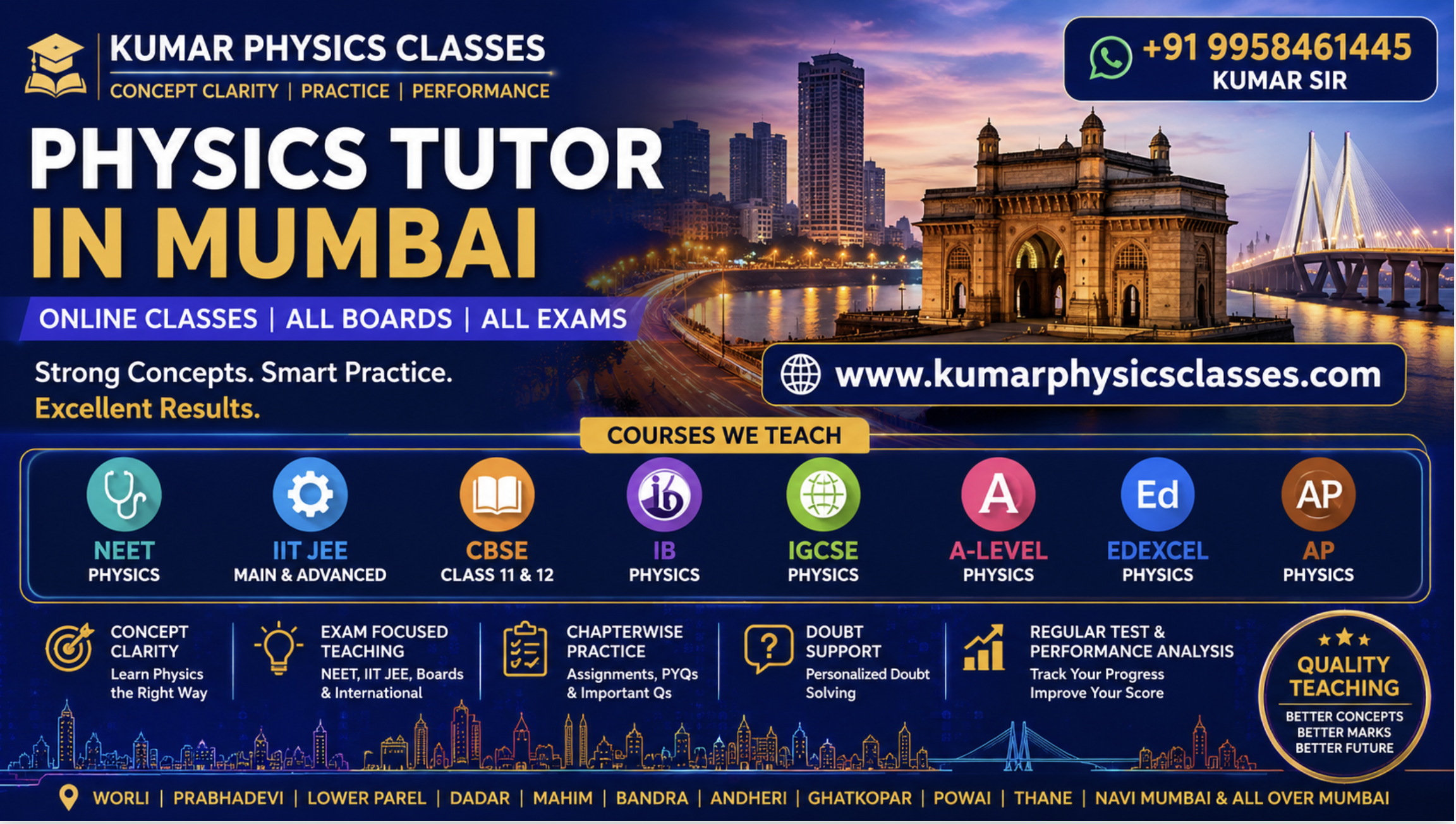Physics Tutor in Worli Mumbai for NEET, IIT JEE, CBSE, IB, IGCSE, Edexcel, A-Level and AP Physics by Kumar Sir